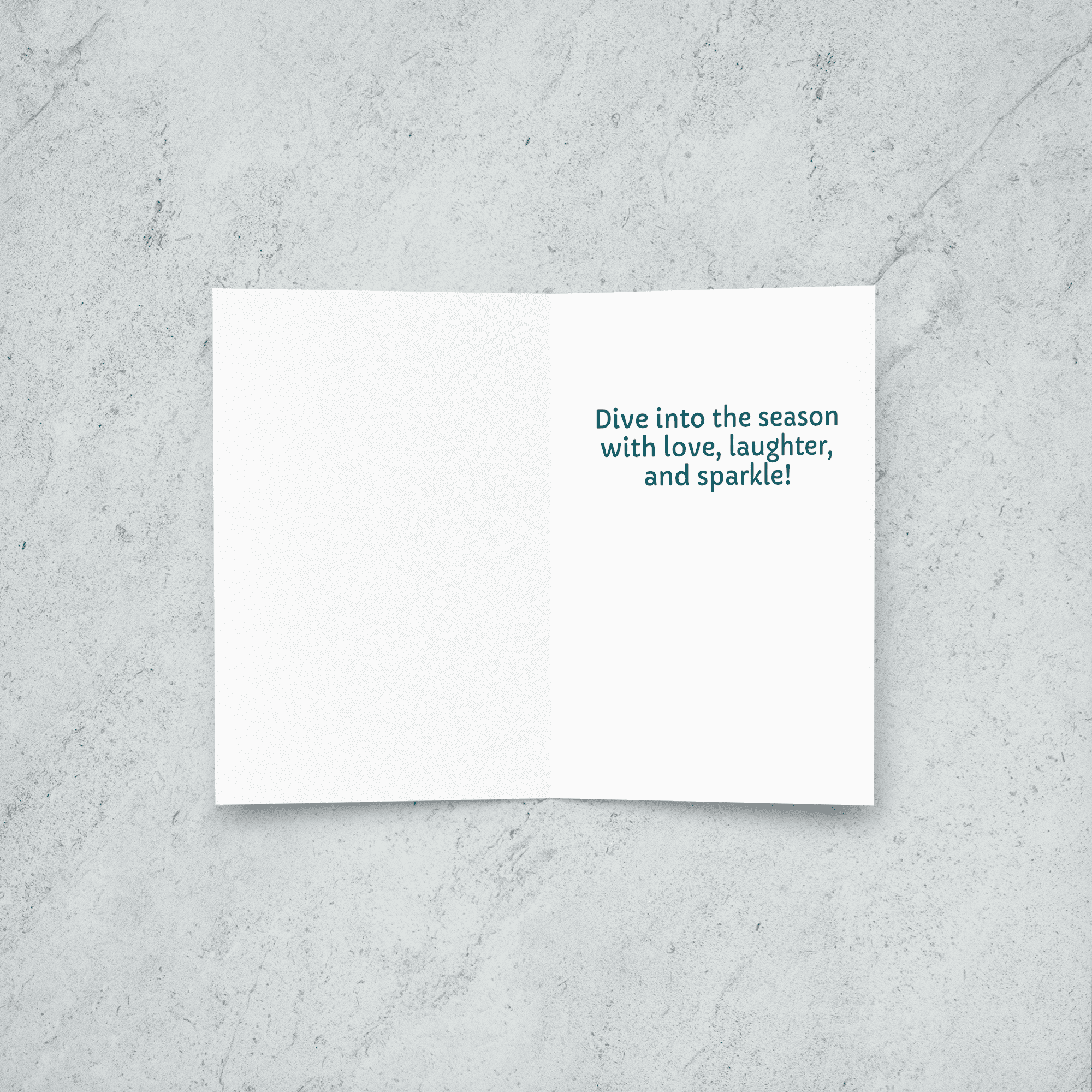 Inside reads "Dive into the season with love, laughter, and sparkle!"